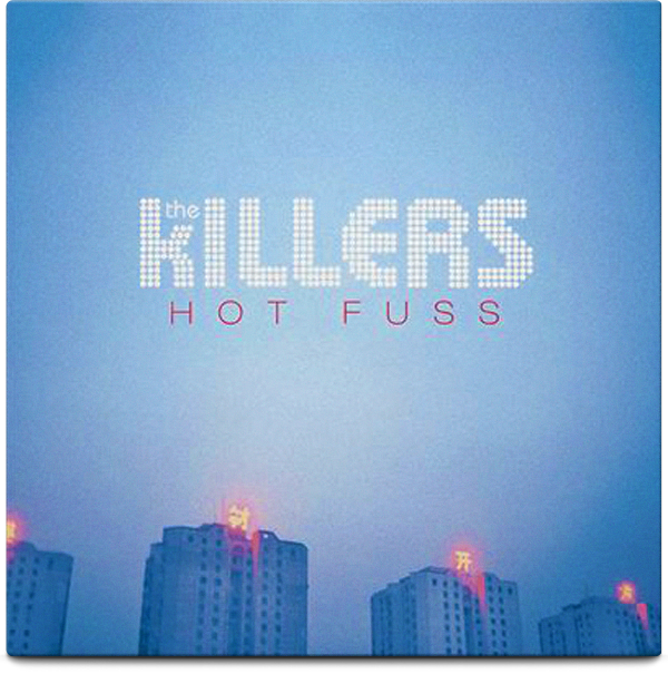 Hot Fuss