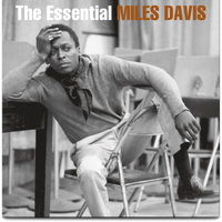 The Essential Miles Davis