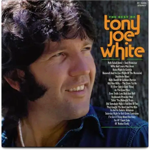 The Best Of Tony Joe White (Rocktober 26)